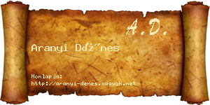 Aranyi Dénes névjegykártya